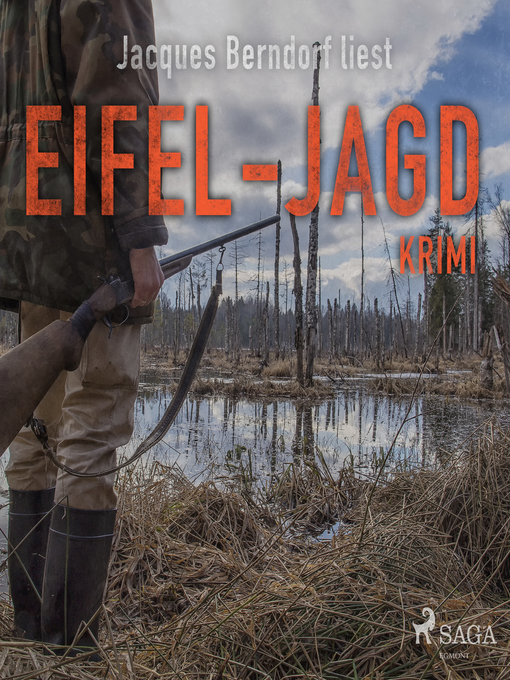 Title details for Eifel-Jagd--Kriminalroman aus der Eifel by Jacques Berndorf - Available